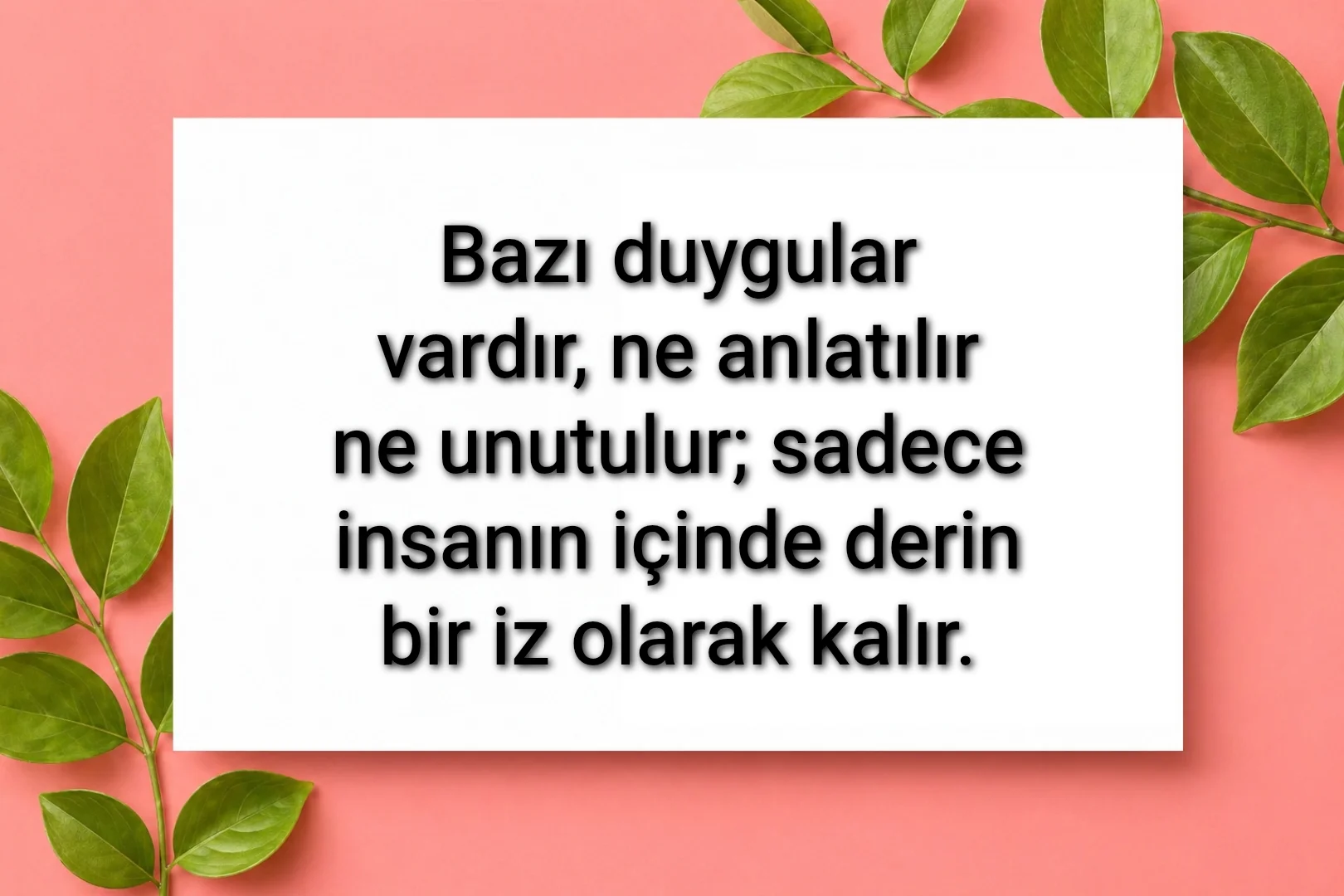 tunanova, sözsepeti,en güzel sözler,aşkım, bitanem, canım, dünyam, efulim, fısftığım, gülüm, hayatım, herşeyim, ilkim, iyikim, kalbim, limanım, meleğim, nartanem, ömrüm, papatyam, sevdiceğim, sevdam, tutkum, ülkem, memleketim, yuvam,yavrum , zümrüdüm, sana aşığım, iyiki varsın, iyiki benimsin seni seviyorum, aşk sözleri, aşk resmi, romantik sevgi mesajı, çiftler için duygusal anlamlı uzun güzel sözler görseli
